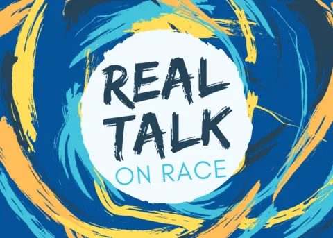 Real Talk on Race