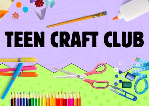 Teen Craft Club