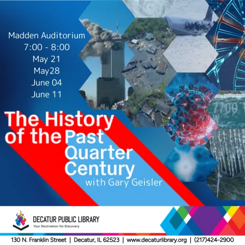 The History of the Past Quarter Century
