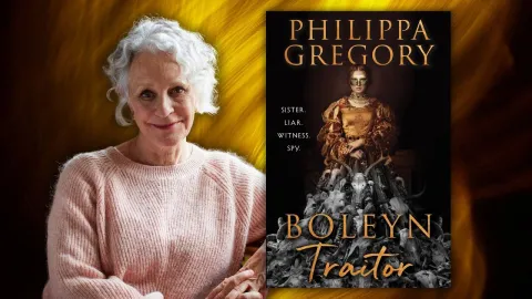 Courtly Intrigue and Whispers as Weapons with Historical Fiction Queen Philippa Gregory