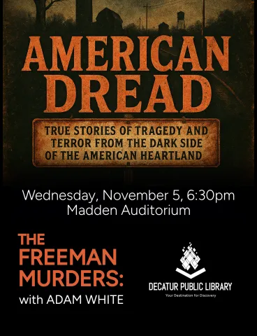 American Dread: the Freeman Murders