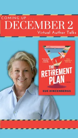 Photo of Author and Book Cover Scheming Wives and High-Stakes Hilarity with Author Sue Hincenbergs