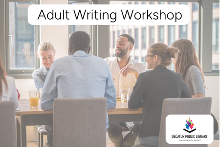 Adult Creative Writing Workshop 2025-2026 Season